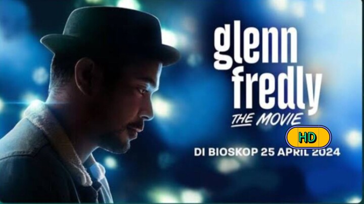 Glenn Fredly The Movie 2024 ,720p