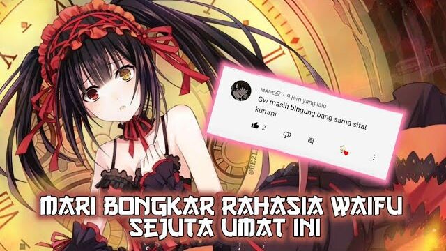 Rekap semua rahasia Tokisaki Kurumi Date a  live - Rekap Rahasia Anime