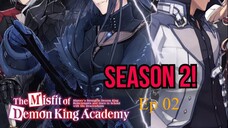 The Misfit of Demon King Academy Season 2 Episode 2 English Subbed