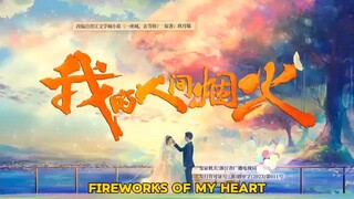 28. Fireworks of my Heart Tagalog dubbed