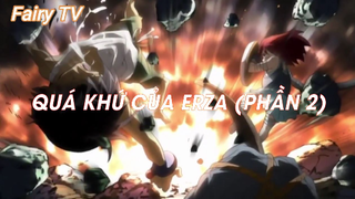 Hội pháp sư Fairy Tail (Short Ep 35) - Quá khứ của Erza (Phần 2) #fairytail