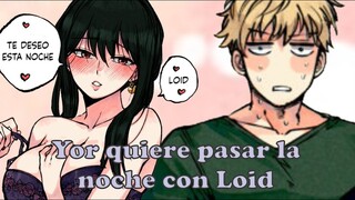 LOID hace de todo por un BESO DE YOR | YOR se D3SNUD4 para LOID 😈🔥 | Spy x Family Doujinshi