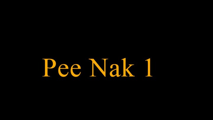 pee Nak 1 (Horor Thailand, Sub Indo)