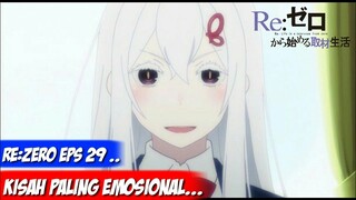 Re Zero Kara Hajimeru Isekai Seikatsu Season 2 Episode 29 - Pembicaraan Ayah dan Anak Review