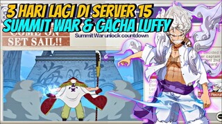 F2P Bisa Dapet LUFFY NIKA ?? EVENT GACHA LUFFY NIKA & Battle SUMMIT WAR - NEW WORLD VIGOUR VOYAGE