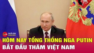 Tổng thống Putin đến Việt Nam hôm nay | Tin tức 24h mới nhất 19/6 | Tin24h