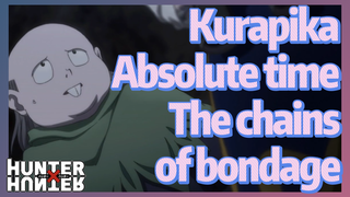 Kurapika Absolute time The chains of bondage