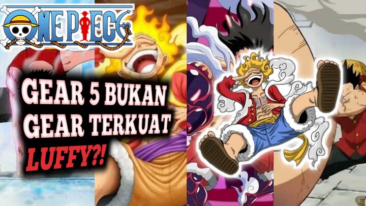 7 Gear terkuat luffy (No.1 bikin geleng-geleng)