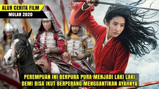 PEREMPUAN IDAMAN ADMIN KEK GINI, CANTIK BISA MANJAT GENTENG LAGI || Alur ceria film MULAN (2020)