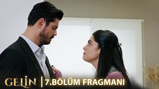 Gelin 7. Bölüm Fragmanı | The Price of Love Episode 7 Promo