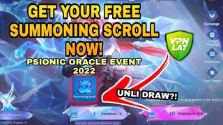 How to get your FREE SUMMONING SCROLL USING VPN in MLBB | UNLI DRAW in PSIONIC ORACLE EVENT 2022