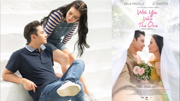 WISH YOU WERE THE ONE | PINOY ROMANCE MOVIE