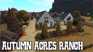 Autumn Acres Ranch by: @It'sFlixon (BLOXBURG TOUR)