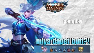 Hero miya dapet buff muntun?!      cuplikan gamplay mlbb!!