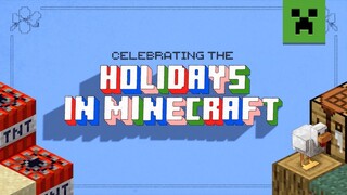 Celebrate the Holidays in Minecraft!