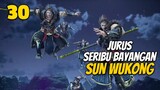 Sun Wukong Jurus Seribu Bayangan - Xi Xing Ji 30