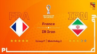 FIFA: World Cup Group Stage matchday 2 Group F:France 3-1 IR Iran