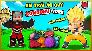 Minecraft Nhưng Ăn Trái Ác Quỷ Son Goku Nomi Biến Thành Super Saiyan