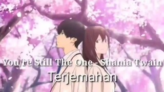 You,re still the one Terjemahan indonesia
