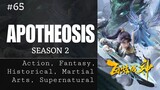 Apotheosis Season 2 Episode 13 [65] [Subtitle Indonesia]