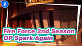 [Fire Force 2nd Season] OP Spark Again(Aimer)_B1