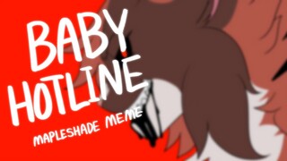 baby hotline || mapleshade animation meme || Warrior Cats