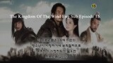 The Kingdom Of The Wind Eng Sub Episode 15