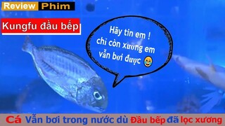 Review Phim: Bí Quyết Dóc Xương cá mà cá vẫn bơi - món ăn ngon nhất là Cơm mẹ nấu và Bắp Cải Luộc