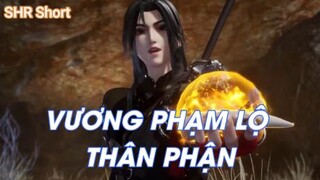 VƯƠNG PHẠM LỘ THÂN PHẬN - Cửu thiên huyền đế quyết  Tập 13