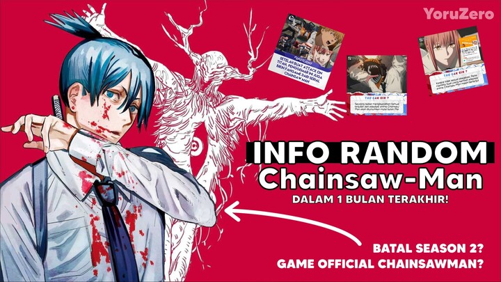 CHAINSAWMAN BATAL SEASON 2?! Info Random Chainsawman dalam 1 Bulan Terakhir | YoruZero