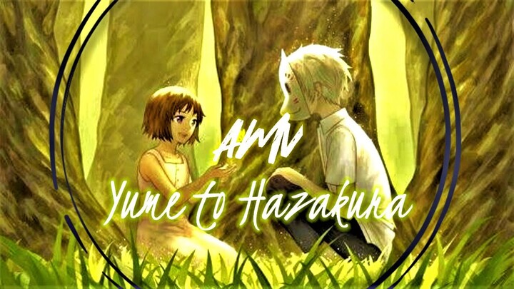 「AMV」Hotarubi no mori e-Khu rừng đom đóm |Yume to hazakura- Giấc mơ hoa anh đào