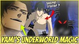 Black Clover Yami Underworld Magic? & Nacht Traitor?