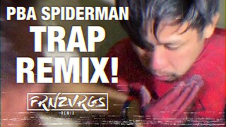 PBA SPIDERMAN (TRAP REMIX) | by FRNZVRGS