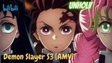 Demon Slayer S3 [AMV] Unholy
