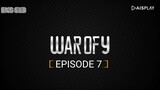 WAR OF Y [ EPISODE 7 ] WITH ENG SUB 720 HD