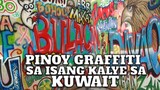 PHILIPPINES' PLACES GRAFFITI SA KUWAIT, TRENDING NA