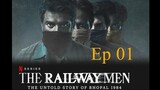The.Railway.Men.The.Untold.Story.Of.Bhopal.1984.S01E01.1080p
