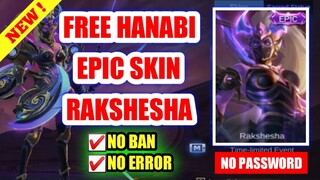 FREE HANABI EPIC SKIN (RAKSHESHA) | mobile legends