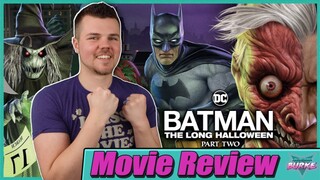 Batman: The Long Halloween Part 2 - Movie Review