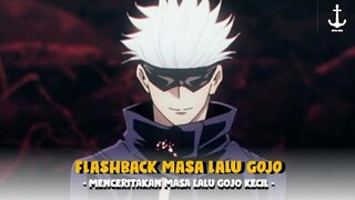 FLASHBACK MASA LALU GOJO | Jujutsu kaisen Chapter 65