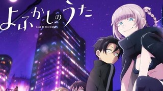 Yofukashi No Uta Episode 3 Sub Indo