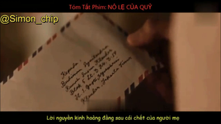 Tóm Tắt Phim Kinh Dị NÔ LỆ CỦA QUỶ #reviewfilm