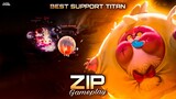 Zip Live Commentary Gameplay | Tips and Tricks | Best Support Titan | Clash of Titans | CoT