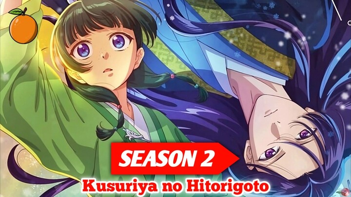 Akhirnya Resmi Diumumkan!! Jadwal Rilis Kusuriya no Hitorigoto Season 2