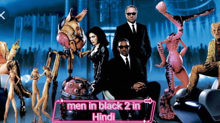 Men in black 2 full movie in Hindi [English]