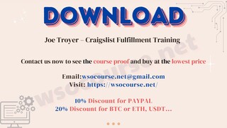 [WSOCOURSE.NET] Joe Troyer – Craigslist Fulfillment Training