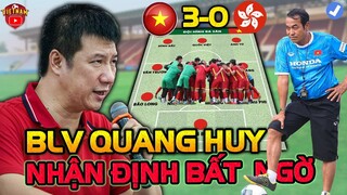 Nhận Định Sớm U20 Việt Nam vs U20 Hồng Kông: BLV Quang Huy Chốt 1 Câu Xanh Rờn...