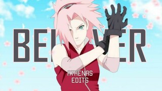 Sakura Haruno - Believer -┊AMV┊