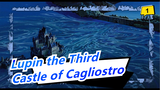 [Lupin the Third] My Favorite Arc, Castle of Cagliostro - Qi Feng Le_1
