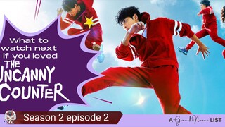 The Uncanny Counter S 2 episode 2 (English subtitle)